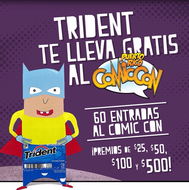 Gana con Trident hasta $500 y pases únicos para el Puerto Rico Comic Con